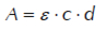 absorbance is directly proportional to the concentration c of a transparent medium